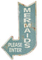 Mermaid Sign