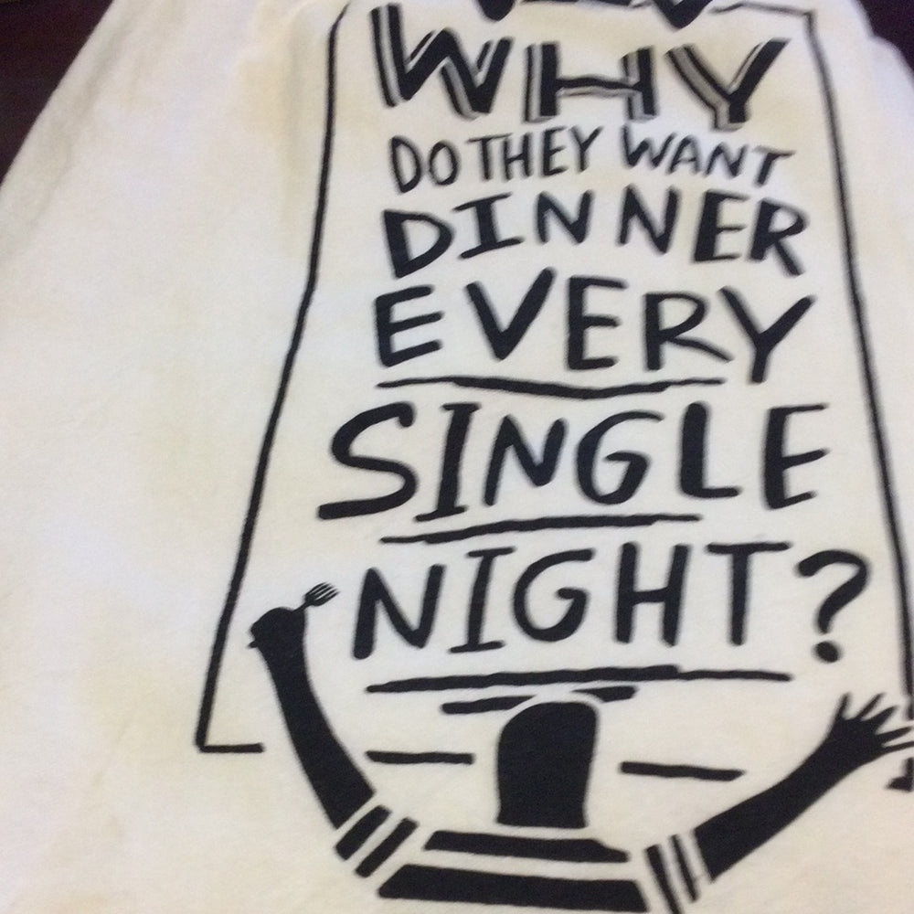 Why do they want dinner dishtowel