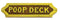 Poop Deck Sign