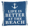 Life Is Better Pillow
