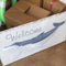 Whale Welcome Sign