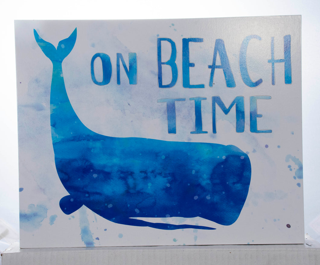 'On Beach Time' Whale - Sign