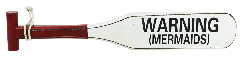 Warning Mermaids Oar
